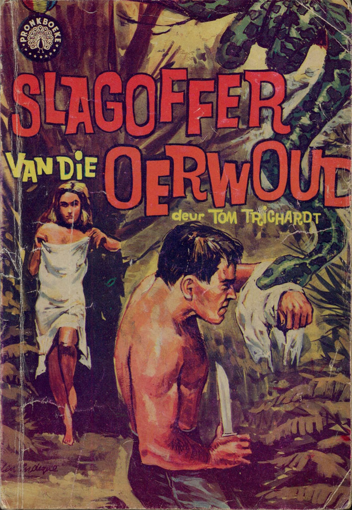 Slagoffer van die oerwoud - Tom Trichardt (1962)